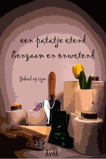 Afbeelding van Een patatje etend, eenzaam en onwetend