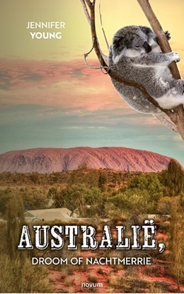 Afbeeldingen van Australië, droom of nachtmerrie