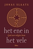 Afbeelding van Het Ene in het vele