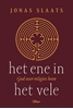Afbeelding van Het Ene in het vele