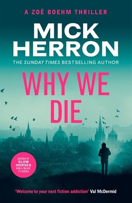 Afbeeldingen van Zoe Boehm Thrillers Why We Die