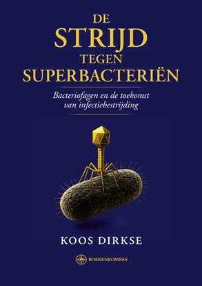 Afbeeldingen van De strijd tegen superbacteriën