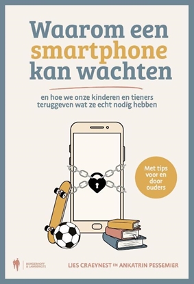 Afbeeldingen van Waarom een smartphone kan wachten