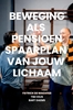 Afbeelding van Beweging als pensioenspaarplan van jouw lichaam