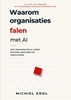 Afbeelding van Waarom organisaties falen met AI, en andere niet