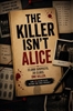 Afbeelding van The Killer Isn’t Alice