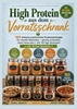 Afbeelding van High Protein aus dem Vorratsschrank: 160 einfache proteinreiche Trockenmischungen für schnelle Mahlzeiten – günstig vorbereiten, clever bevorraten
