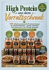 Afbeelding van High Protein aus dem Vorratsschrank: 160 einfache proteinreiche Trockenmischungen für schnelle Mahlzeiten – günstig vorbereiten, clever bevorraten