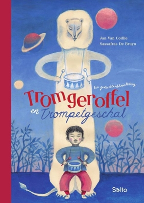 Afbeeldingen van Tromgeroffel en trompetgeschal - een gedichtenbloemlezing
