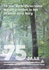 Afbeelding van 75 jaar Kampeervereniging Natuurvrienden Norg