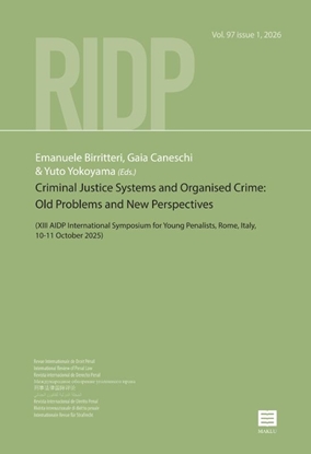 Afbeeldingen van RIDP - Revue Internationale de Droit Pénal Criminal Justice Systems and Organised Crime: Old Problems and New Perspectives