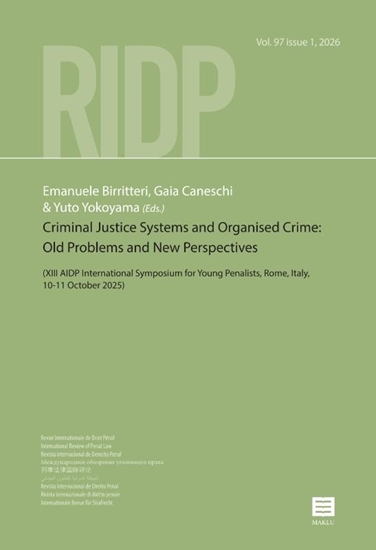 Afbeelding van RIDP - Revue Internationale de Droit Pénal Criminal Justice Systems and Organised Crime: Old Problems and New Perspectives