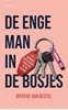 Afbeelding van De enge man in de bosjes