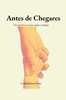 Afbeelding van Antes de Chegares