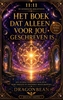 Afbeelding van Het Boek dat alleen voor JOU geschreven is