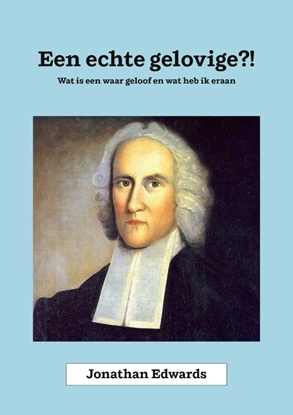 Afbeeldingen van Een echte gelovige