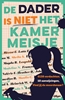 Afbeelding van De dader is niet het kamermeisje