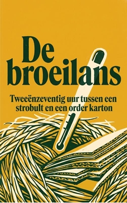 Afbeeldingen van De broeilans