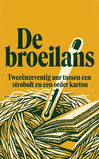 Afbeelding van De broeilans
