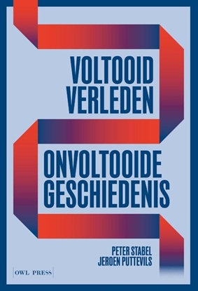 Afbeeldingen van Voltooid verleden, onvoltooide geschiedenis