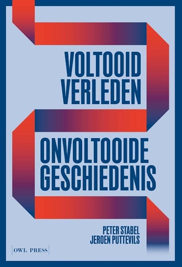 Afbeelding van Voltooid verleden, onvoltooide geschiedenis