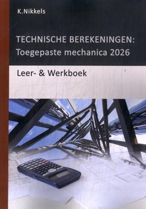 Afbeeldingen van Technische berekeningen: toegepaste mechanica 2026