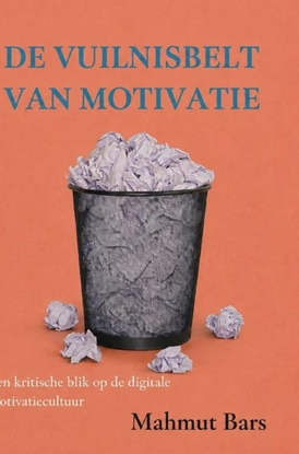 Afbeeldingen van De Vuilnisbelt van Motivatie