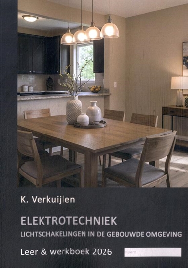 Afbeelding van Elektrotechniek Lichtschakelingen in de gebouwde omgeving 2026 Leer & werkboek