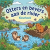 Afbeelding van Otters en bevers aan de rivier