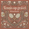Afbeelding van Tennis op gravel