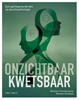 Afbeelding van Onzichtbaar kwetsbaar