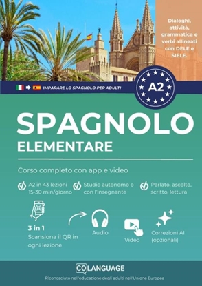 Afbeeldingen van Imparare lo spagnolo A2 elementare: Corso completo con app e video