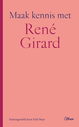 Afbeeldingen van Maak kennis met René Girard