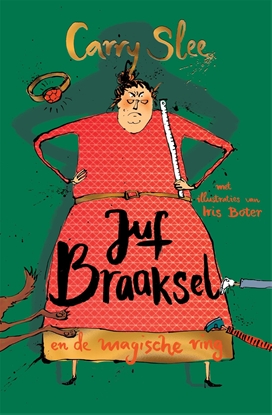 Afbeeldingen van Juf Braaksel Juf Braaksel en de magische ring