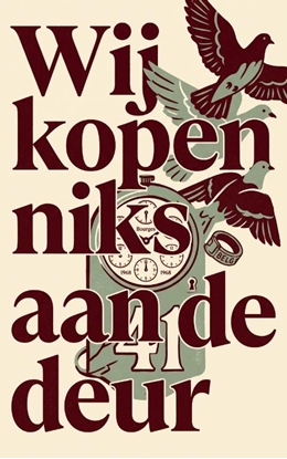 Afbeeldingen van Wij kopen niks aan de deur