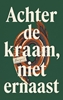 Afbeelding van Achter de kraam, niet ernaast