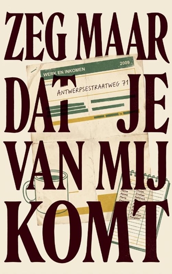 Afbeelding van Zeg maar dat je van mij komt