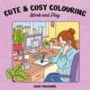 Afbeelding van Cute & cosy colouring. Work and play