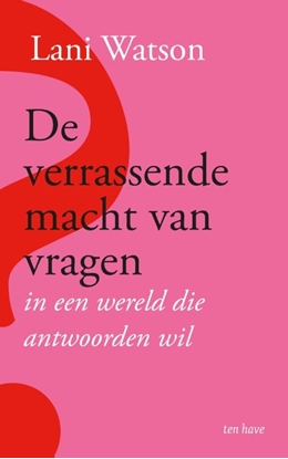 Afbeeldingen van De verrassende macht van vragen