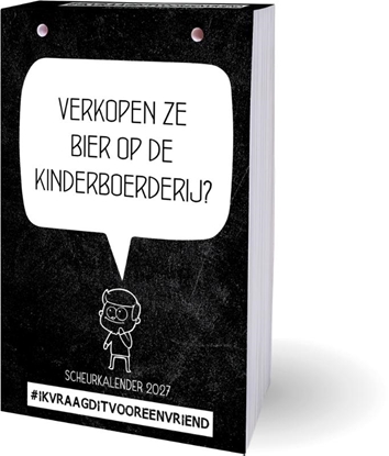 Afbeeldingen van Ik vraag dit voor een vriend scheurkalender 2027