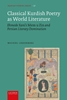 Afbeelding van Iranian Studies Series Classical Kurdish Poetry as World Literature