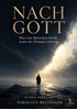 Afbeelding van NACH GOTT - Was vom Menschen bleibt, wenn der Himmel schweigt