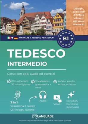 Afbeeldingen van Imparare il tedesco B1 intermedio. Corso con app, audio ed esercizi