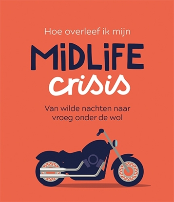 Afbeeldingen van Hoe overleef ik mijn midlife crisis