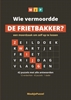 Afbeelding van Wie vermoordde de frietbakker?