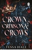 Afbeelding van Blood Bound Crown of Crimson and Crows