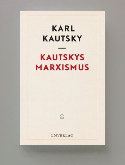 Afbeelding van Kautskys Marxismus