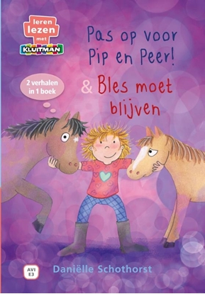 Afbeeldingen van Leren lezen met Kluitman Pip en Peer. Pas op voor Pip en Peer! & Bles moet blijven