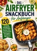 Afbeelding van Das Airfryer Snackbuch für Anfänger