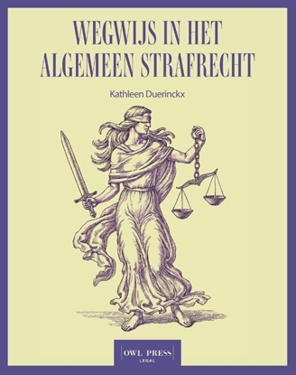 Afbeeldingen van Wegwijs in het algemeen strafrecht